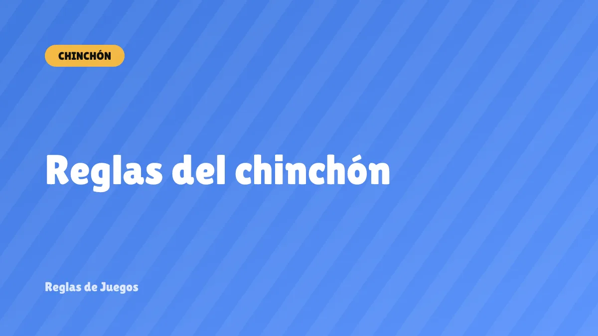 Reglas del chinchón