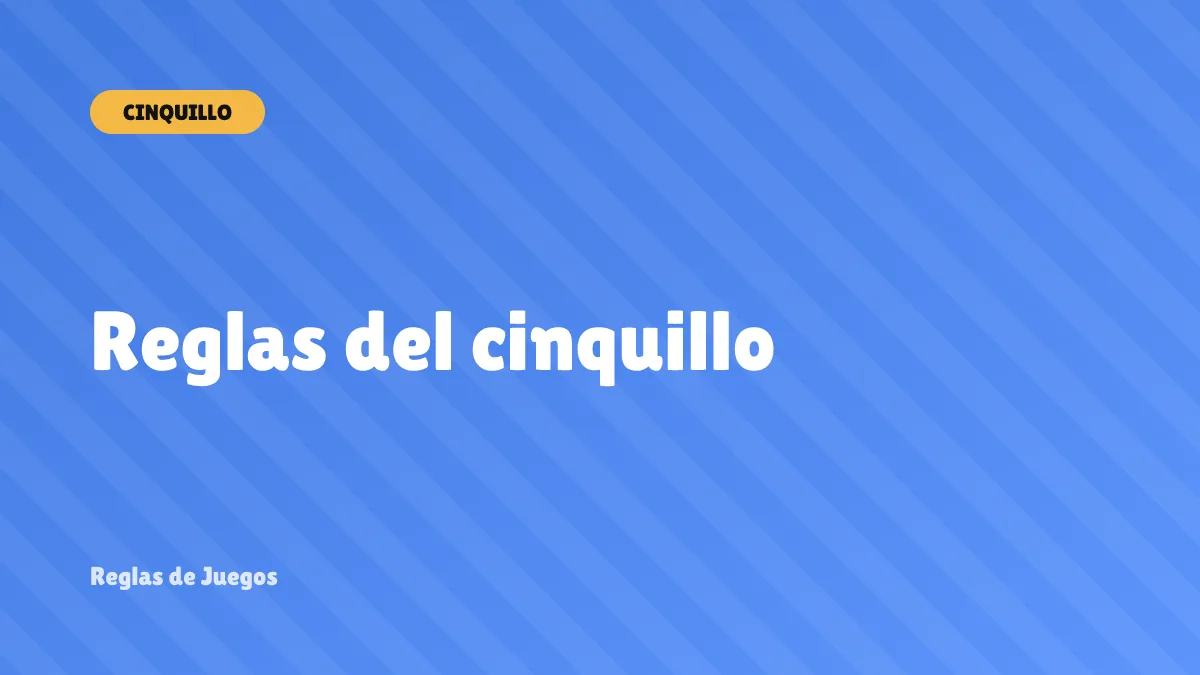Reglas del cinquillo